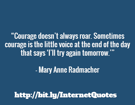 Marry Ann Radmacher Quotes